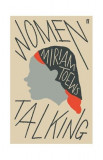 Women Talking | Miriam Toews, 2019, Faber &amp; Faber