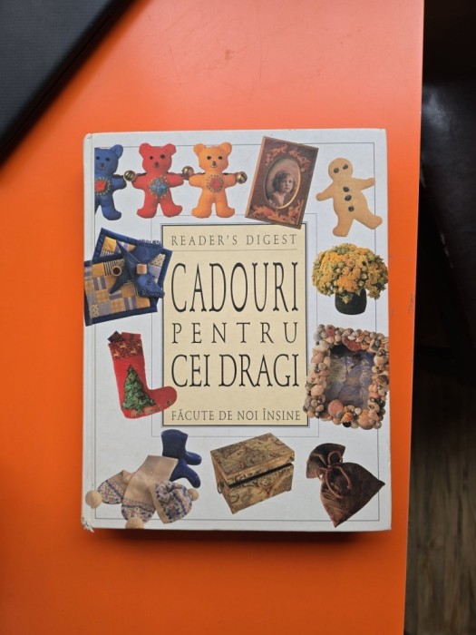 Cadouri pentru cei dragi facute de noi insine - Reader s Digest