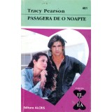 Pasager de o noapte - Tracy Pearson