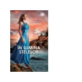 In lumina stelelor - Nora Roberts