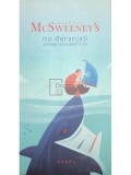 Dana Ionescu (coord.) - Colectia McSweeney&#039;s - Nu deranjati. Antologie de povestiri cinice (Editia: 2016)