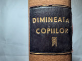 DIMINEATA COPIILOR 1924 IN COLEGAT PRIMELE 52 NUMERE.