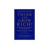 Think and Grow Rich!: The Original Version, Restored and Revised
