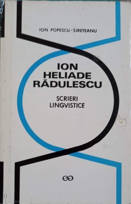 SCRIERI LINGVISTICE-ION HELIADE RADULESCU foto