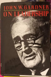 ON LEADERSHIP-JOHN W. GARDNER