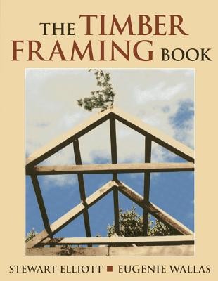 The Timber Framing Book foto