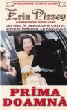 Erin Pizzey - Prima doamna