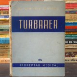 Turbarea, de Dr. Dimitrie Ionescu - &Icirc;ndreptar Medical