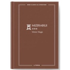 Mizerabilii 3 (vol. 80) - Victor Hugo