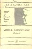 Baltagul. Texte comentate - Mihail Sadoveanu - Editura Albatros, 1972, Colectia Lyceum, 139 pagini, Romana, Paperback
