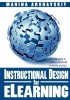 Instructional Design for Elearning: Essential Guide to Creating Successful Elearning Courses