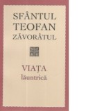 Viata launtrica. Editia a IV-a - Sfantul Teofan Zavoratul