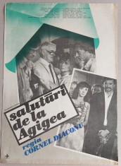 Salutari de la Agigea - afis film romanesc, Romaniafilm 1984 cinema Epoca de Aur