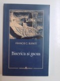 BISERICA SI GNOZA de FRANCIS C . BURKITT , 2008
