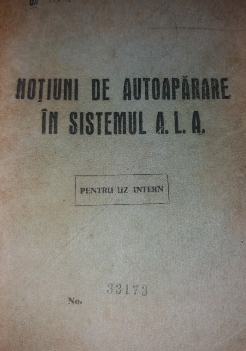 NOTIUNI DE AUTOAPARARE IN SISTEMUL ALA