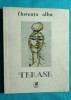 Florenta Albu &ndash;Terase ( prima editie )