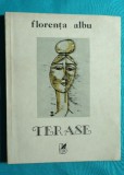 Florenta Albu &ndash;Terase ( prima editie )