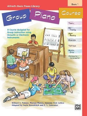 Alfred&amp;#039;s Basic Group Piano Course, Bk 1 foto