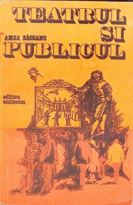 TEATRUL SI PUBLICUL-AMZA SACEANU-261939 foto