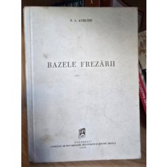 BAZELE FREZARII - S.A. AVRUTIN