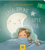 Ema spune noapte bună - Board book - Ioana Chicet-Macoveiciuc - Didactica Publishing House