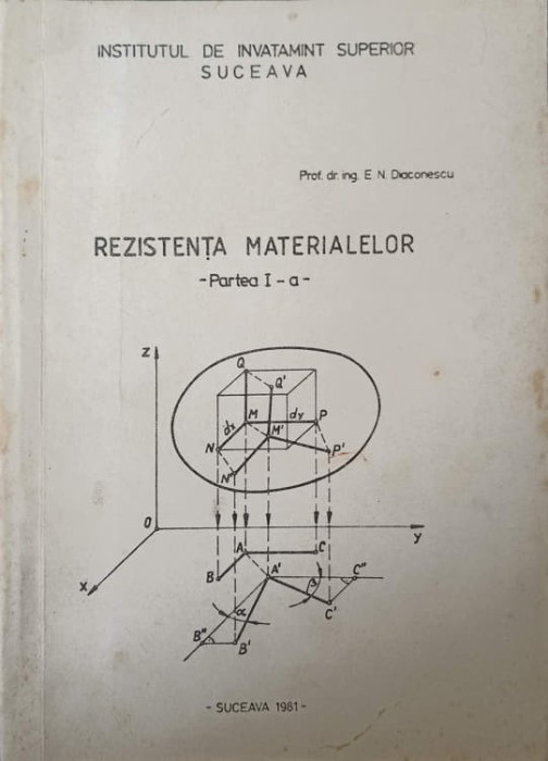 REZISTENTA MATERIALELOR, PARTEA 1-E.N. DIACONESCU