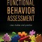 Functional Behavior Assessment: Case Studies and Practice