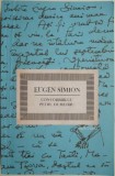Convorbiri cu Petru Dumitriu &ndash; Eugen Simion (insemnari in creion) - Carte anticariat