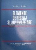 Elemente de reglaj si automatizare - 1975 - Cesar Buda (@B10), Didactica si Pedagogica