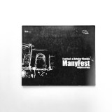 Catalog ManyFest. Festivalul Artelor Vizuale, Editia a 3-a Timisoara 2015