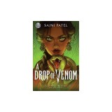 Rick Riordan Presents: A Drop of Venom