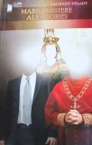 MARILE MISTERE ALE ISTORIEI Laurent Pfaadt