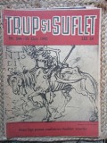 REVISTA TRUP SI SUFLET NR.244/1943
