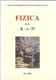 Cumpara ieftin Revista Fizica de la A la infinit nr. 3 din 2005, 48 pagini, editie buna