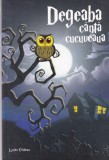 Lucian Cristescu - Degeaba canta cucuveaua