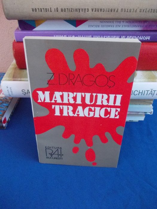 Z. DRAGOS - MARTURII TRAGICE :HARGHITA,COVASNA,TG. MURES :DEC. 1989-MARTIE 1990*