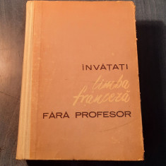 Invatati limba franceza fara profesor Ion Braiescu Bercescu