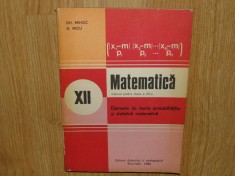 MATEMATICA-MANUAL PTR.CL.XII-a-ELEMENTE DE TEORIA PROBABILITATII ANUL 1980