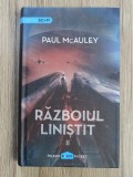 Paul McAuley - Razboiul linistit ( vol. II )