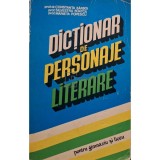 Constanta Barboi - Dictionar de personaje literare pentru gimnaziu si liceu (Editia: 1996)