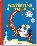 A Treasury of Wintertime Tales | Noel Daniel, Taschen