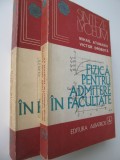 Fizica pentru admitere in facultate (2 vol.) - Mihail Atanasiu , Victor Drobota