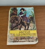 Paul Feval Fiul - Fiul lui D&#039;Artagnan
