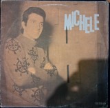 Disc Vinil Michele Electrecord EDE 01074 - Muzica - Stare Disc VG, Coperta G