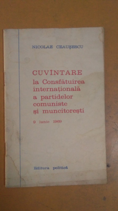 Ceaușescu Cuv&icirc;ntare la Consfătuirea internațională a partidelor comuniste 041