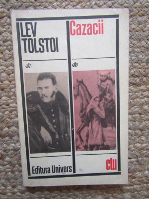 Lev Tolstoi - Cazacii foto