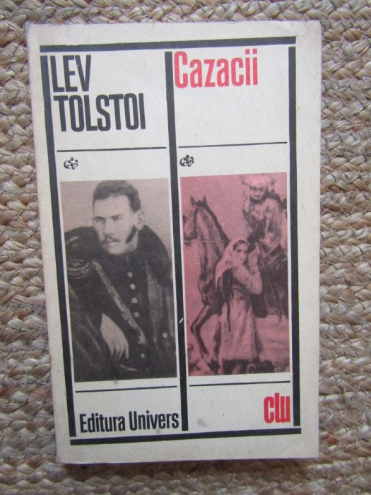 Lev Tolstoi - Cazacii
