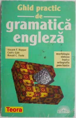 Ghid practic de gramatica engleza &amp;ndash; Vincent F. Hopper foto