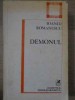 Demonul - Ioanid Romanescu, Cartea Romaneasca 1982, Poezie, Hyperion, Rom&acirc;nă, Paperback