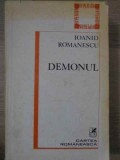 Demonul - Ioanid Romanescu, Cartea Romaneasca 1982, Poezie, Colectia Hyperion, Paperback
